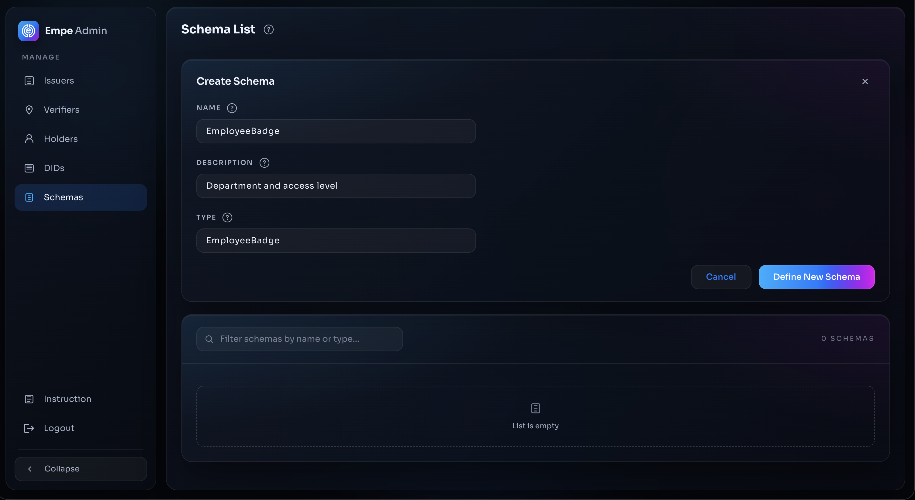 Create Schema form with name, description and type